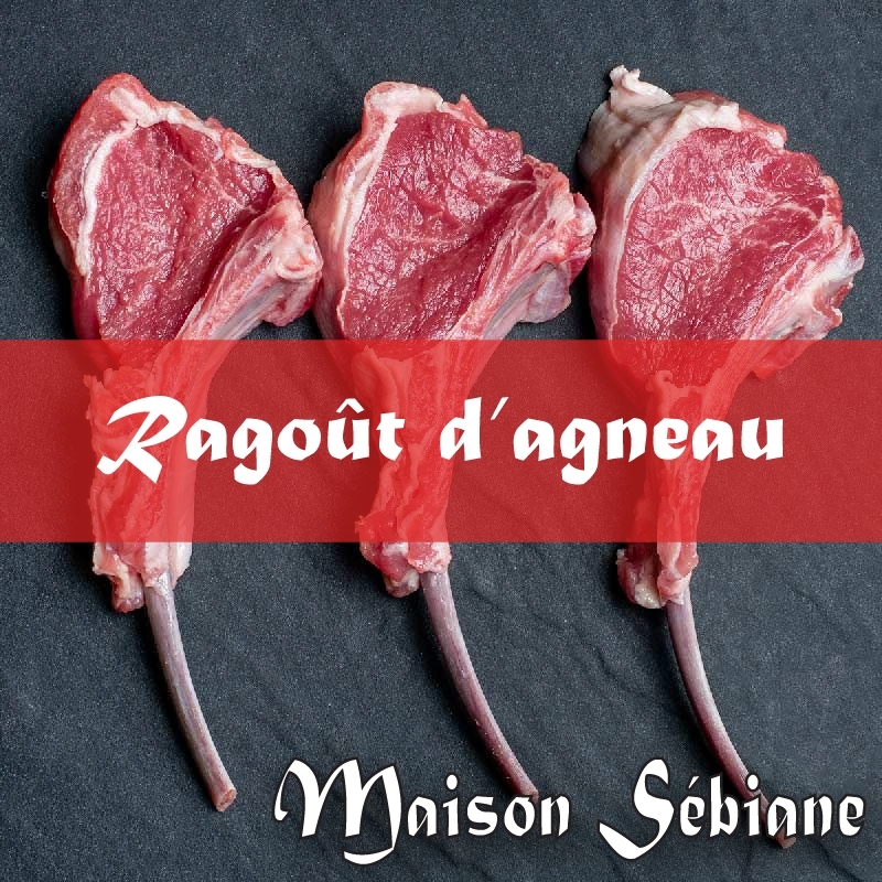 Boucherie Sebiane - Ragoût d'agneau (prix/kg : 14,90€)