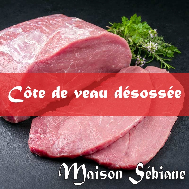Boucherie Sebiane - Côte de veau désossée (prix/kg : 19,90€)