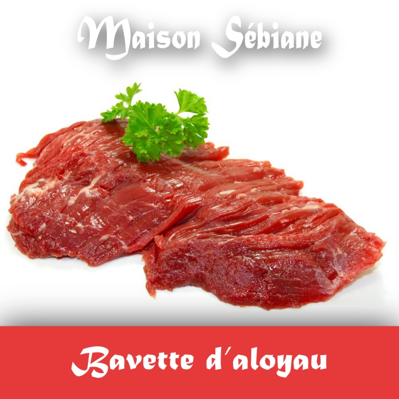Boucherie Sebiane - Bavette d'aloyau (prix/kg : 18,90€)