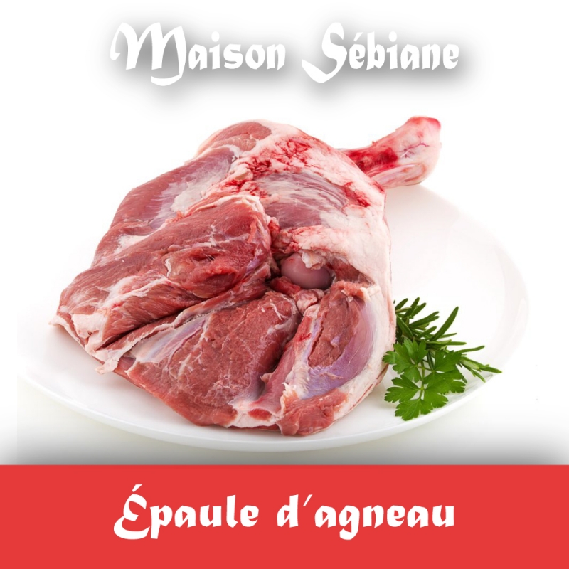 Boucherie Sebiane - Épaule d'agneau (prix/kg : 14,90€)